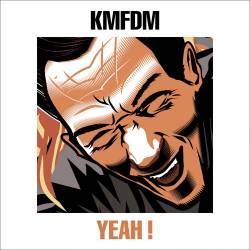 KMFDM : Yeah !